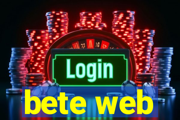 bete web